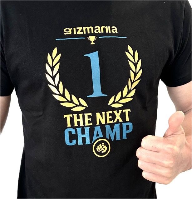 Majica Gizmania THE NEXT CHAMP